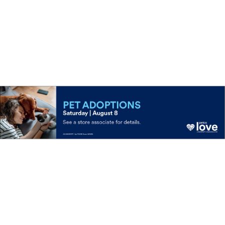 Picture of JULY-26 Events (August 8 Adoption Event Brand TBD & Petco Love)